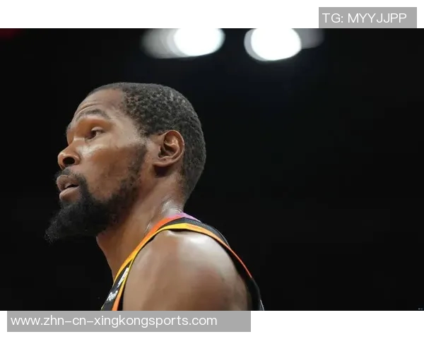 香波特选择3亿无冠希望与KD携手追逐更多冠军荣耀